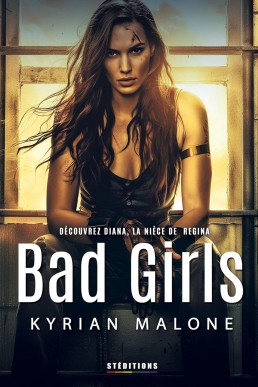 Bad Girls (French Edition)