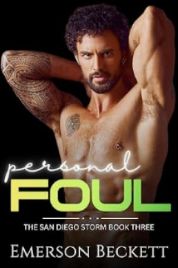 Personal Foul (The San Diego Storm 3)