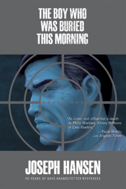 The Boy Who Was Buried this Morning (Dave Brandstetter 11)
