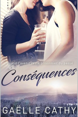 Conséquences (French Edition)