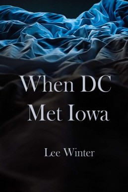 When DC Met Iowa