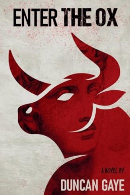 Enter The Ox (The Long Shadow 2)