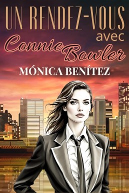 Un rendez-vous avec Connie Bowler (French Edition)