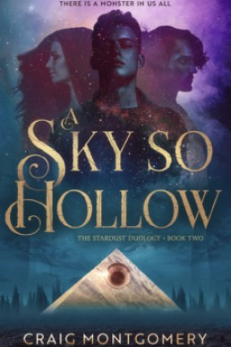 A Sky So Hollow (The Stardust Duology 2)