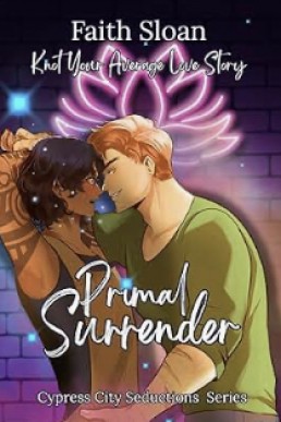 Primal Surrender (Cypress City Seductions 1)