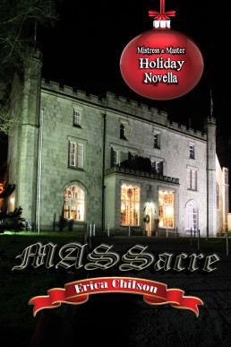 Massacre (Mistress & Master of Restraint Book 12)