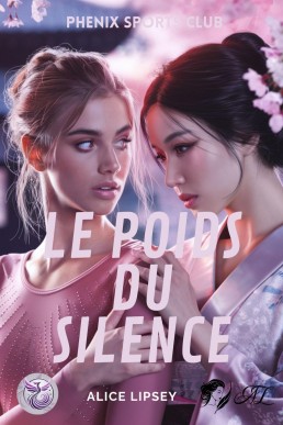 Le Poids du Silence: Phenix Sports Club (French Edition)