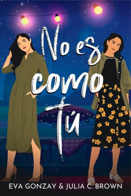 No es como tú (Spanish Edition)