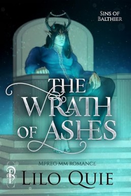 The Wrath of Ashes (Sins of Balthier 1)