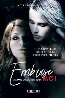 Embrase-moi (French Edition)