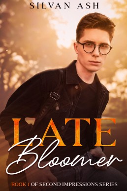Late Bloomer (Second Impressions 1)