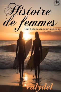 Histoire de femmes (French Edition)