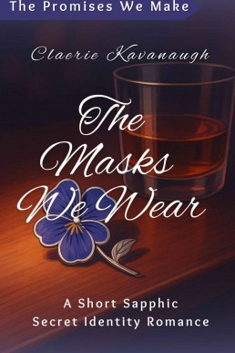 The Masks We Wear (The Promises We Make #1)