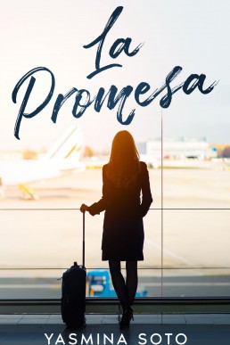 La promesa (Spanish Edition)