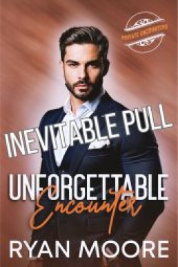 Inevitable Pull (Private Encounters 1.2)