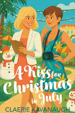 A Kiss For Christmas in July (You've Got a Match Book 2)