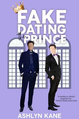 Fake Dating the Prince (2025 Edition)