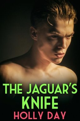 The Jaguar's Knife (Within the Walls 3)