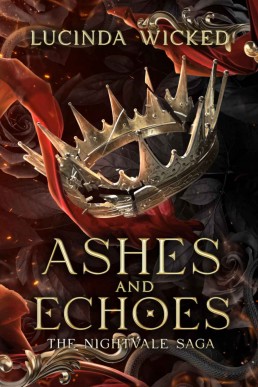 Ashes and Echoes (The Nightwoven Saga Book 1)
