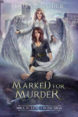 Marked for Murder (Two Different Worlds #3)