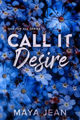 Call It Desire (One For All 1)