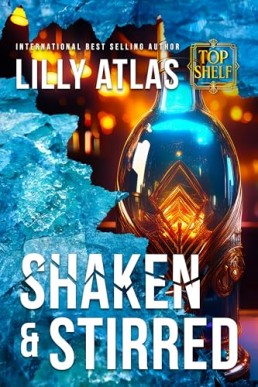 Shaken and Stirred (Bottle Service Boys 1)
