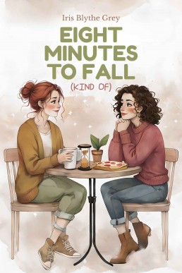 Eight Minutes to Fall (Kind of)  (Sudden Love Book 3)