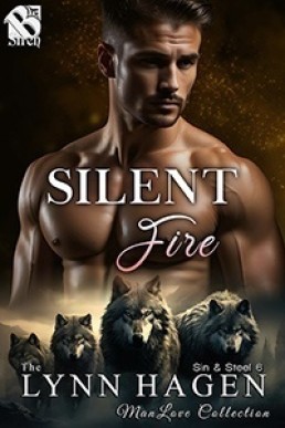Silent Fire (Sin & Steel 6)