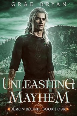 Unleashing Mayhem (Demon Bound 4)