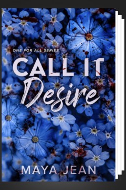 Call It Desire Bonus Epilogue (One For All 1.1)