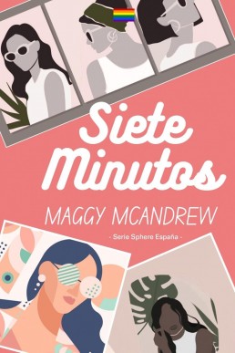 Siete Minutos (Serie Sphere España) (Spanish Edition)