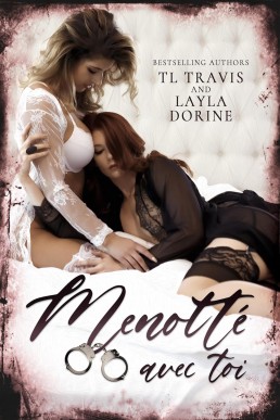 Menotte avec toi: Handcuffed with you (English Edition)