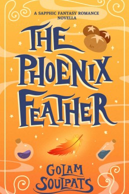 The Phoenix Feather (Students of Starfall Book 1)