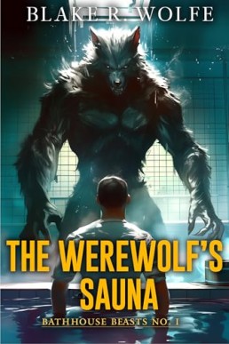 The Werewolf's Sauna (Bathhouse Beasts 1)