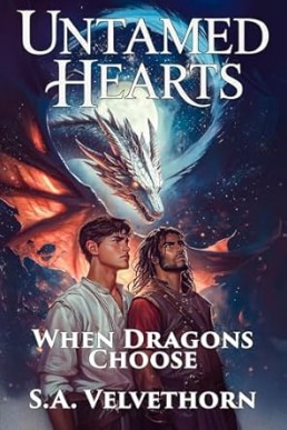 Untamed Hearts (When Dragons Choose 2)
