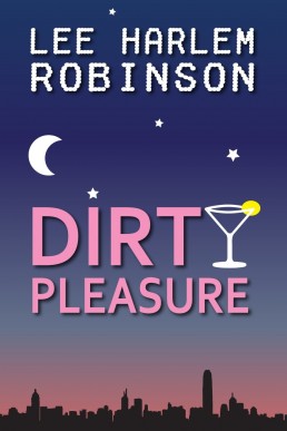 Dirty Pleasure