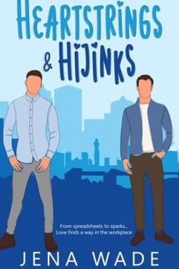 Heartstrings & Hijinks