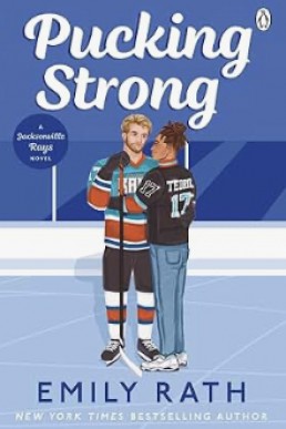 Pucking Strong (Jacksonville Rays)