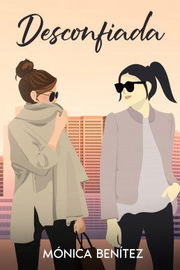 Desconfiada (Spanish Edition)