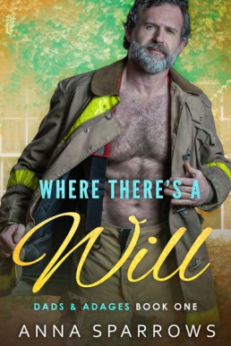 Where There's A Will Bonus Epilogue (Dads & Adages 1.1)