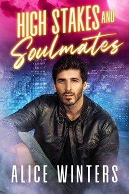High Stakes and Soulmates (Fanged Mistakes 3)