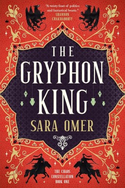 The Gryphon King (The Chaos Constellation #1)