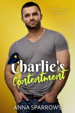 Charlie's Contentment (Littles & Lace 1.1)