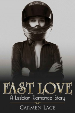 Fast Love (Sports Love Series Book 2)