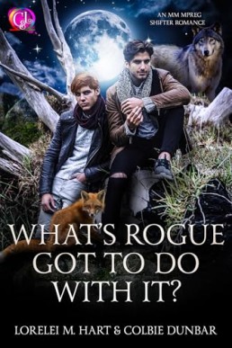 What’s Rogue Got To Do With It (Fur-Ever Mountain Pack 1)