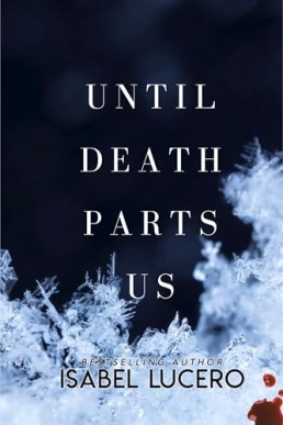 Until Death Parts Us (Dysfunctional 1.5)