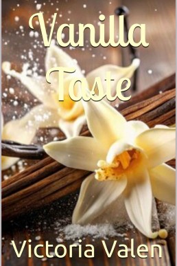 Vanilla Taste (VanillaVerse Book 1)