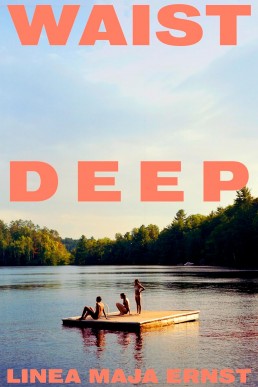 Waist Deep