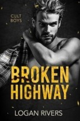 Broken Highway (Cult Boys 1)