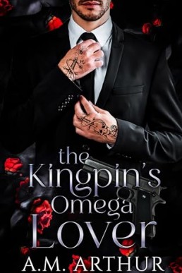 The Kingpin's Omega Lover (River City Omegas 2)